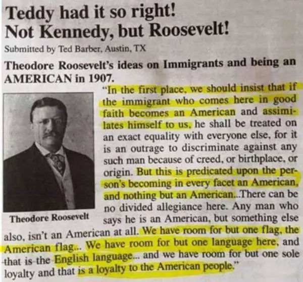 Did Theodore Roosevelt Say Immigrants Should 'Assimilate to Us