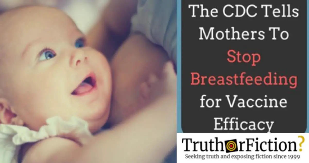 Did the CDC Say Mothers Shouldn’t Breastfeed to Make Vaccines More Effective?