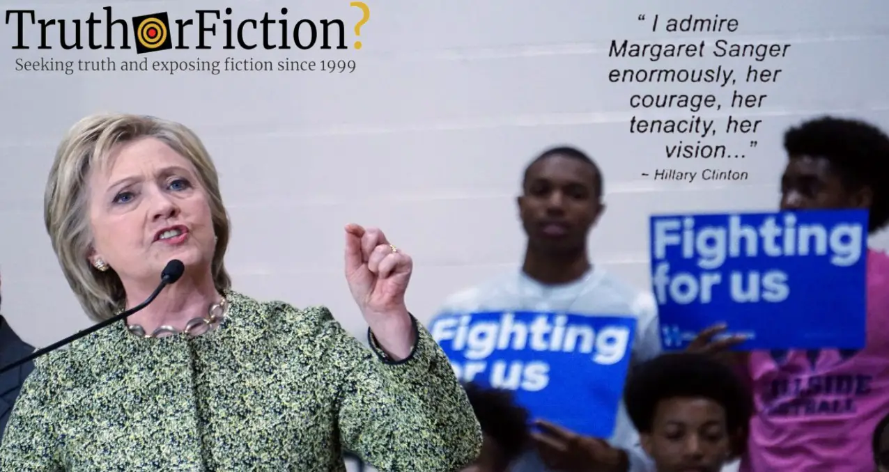 Did Hillary Clinton Say She ‘Admires’ Margaret Sanger?