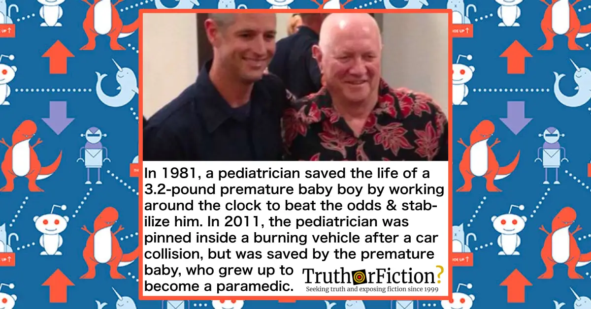 In 1981, a Pediatrician Saved a Premature Baby, in 2011, the Baby Saved Him from a Fiery Car Crash