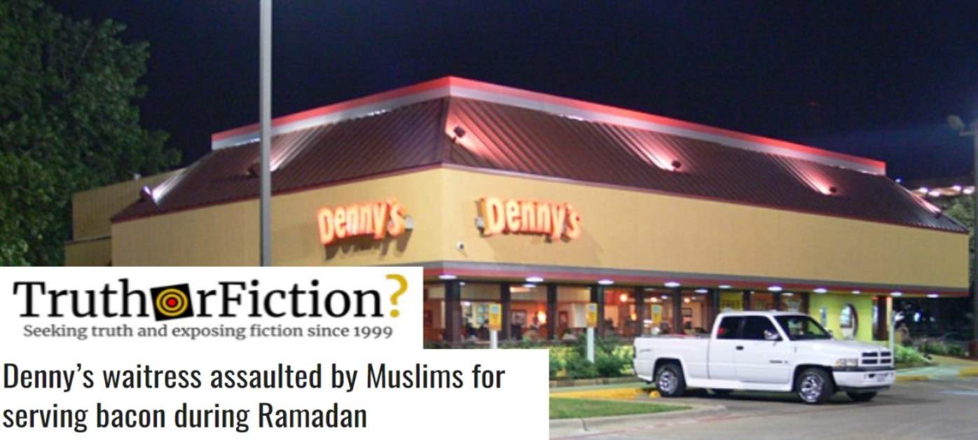 Was a Denny’s Waitress Assaulted by Muslim Men for Serving Bacon?