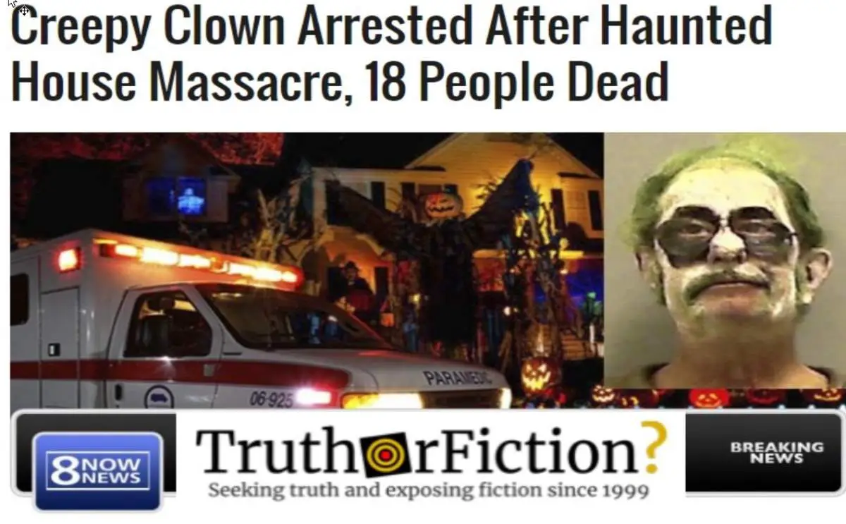 Was a ‘Creepy Clown’ Arrested for Committing a Haunted House Massacre?
