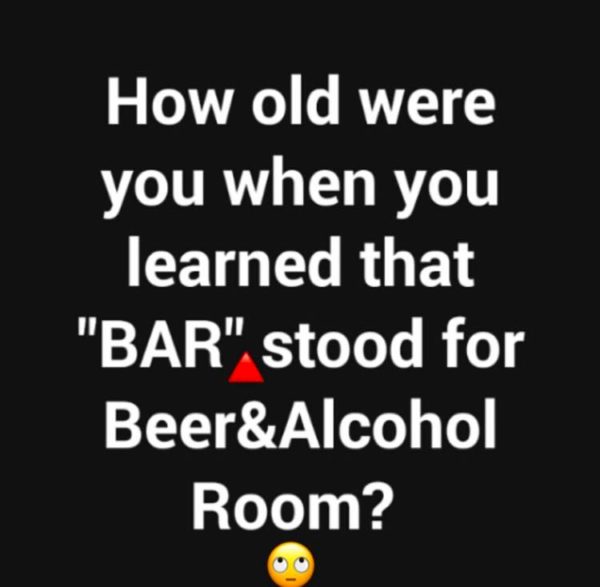 Is ‘Bar’ an Acronym for ‘Beer and Alcohol Room’? Truth or Fiction?