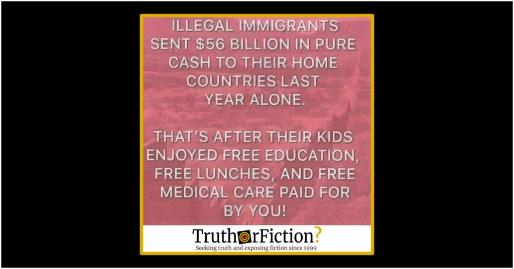 illegal-immigrants-56-billion-pure-cash-sent-home-2018