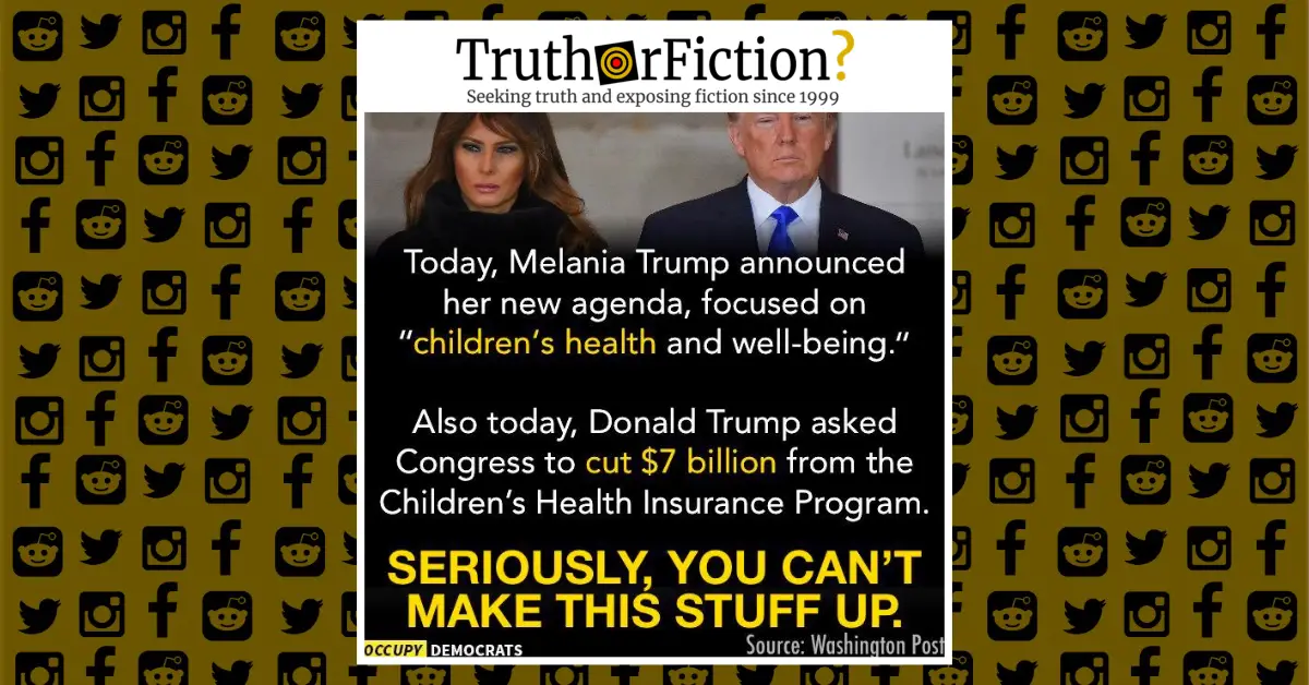 Did First Lady Melania Trump Announce a Child Wellness Initiative on the Same Day President Trump Asked for CHIP Cuts?