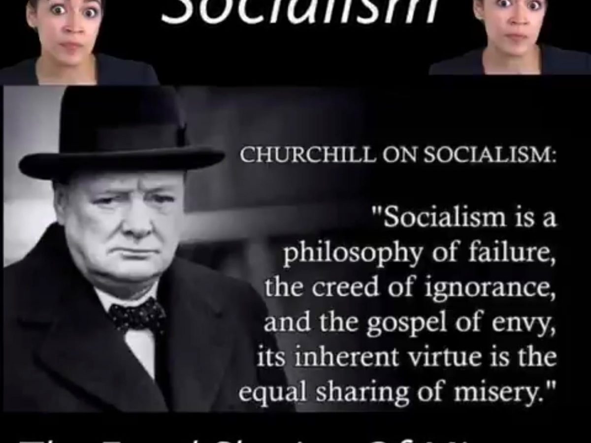 Did Winston Churchill Say Socialism Is The Philosophy Of Failure? - Truth Or Fiction?