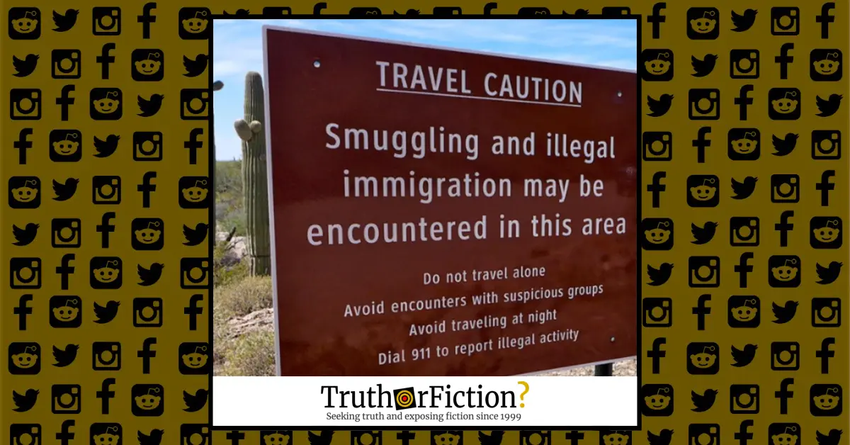 Do Border Signs Admit the United States Has Lost Control of Border Territory?