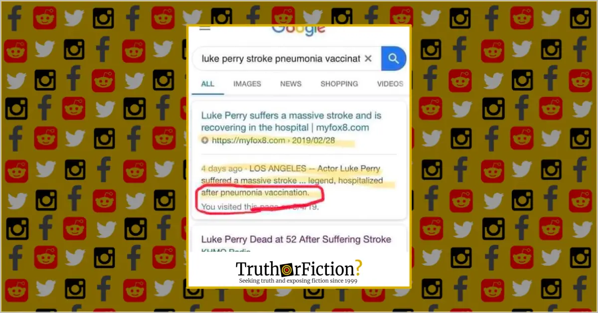 Did Luke Perry Die After a Pneumonia Vaccine?