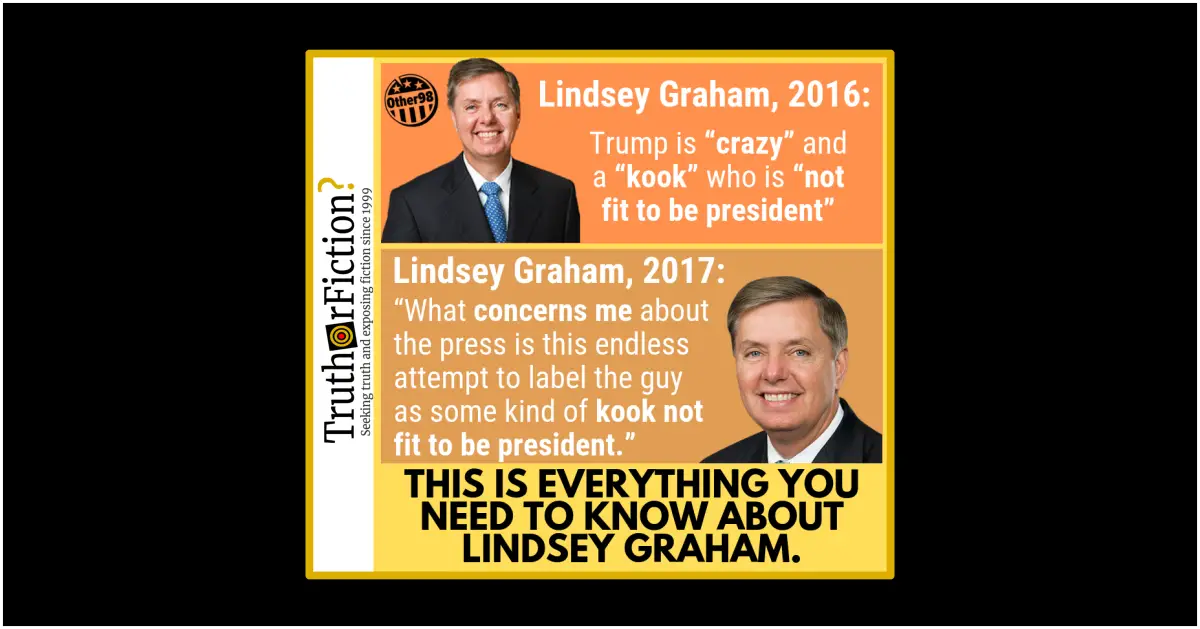 Did Lindsey Graham Call Donald Trump a ‘Kook’ and ‘Not Fit to Lead’ in 2016?