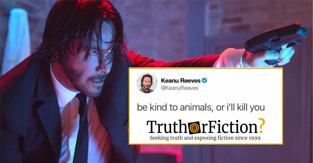 Did Keanu Reeves Tweet ‘Be Kind to Animals or I’ll Kill You’?