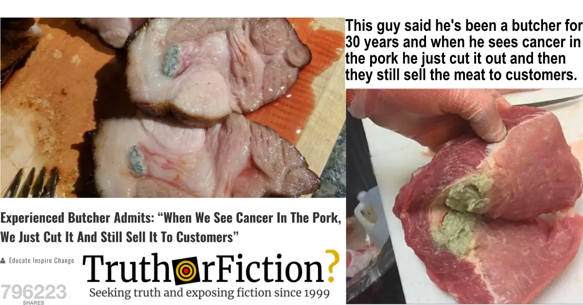 ‘When We See Cancer in Pork, We Just Cut It Out And Still Sell It To Customers’ Claim
