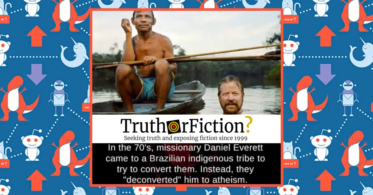 Daniel Everett and the Amazonian Tribe that ‘Deconverted’ Him