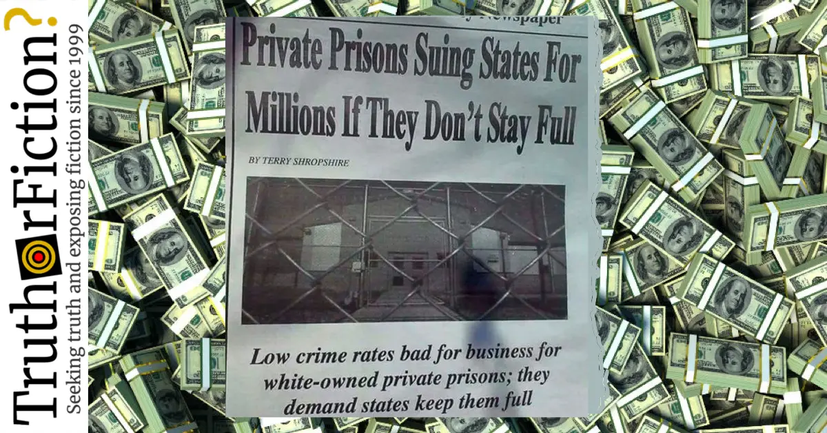 Are Private Prisons Suing States for Millions of Contract Quotas?