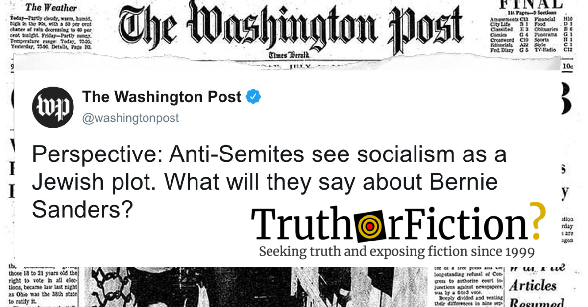 Did the Washington Post Tweet ‘Anti-Semites See Socialism as a Jewish Plot, What Will They Say About Bernie Sanders?’