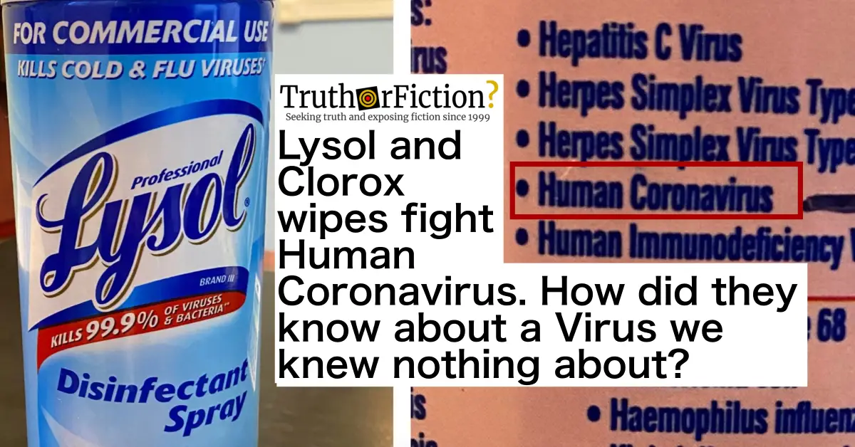 Lysol + Coronavirus = Conspiracy