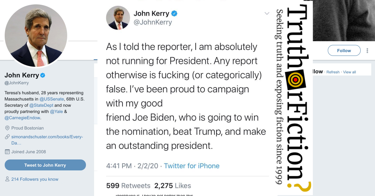 Did John Kerry Tweet and Delete a ‘F***ing’ Denial That He Intended to Run for President?