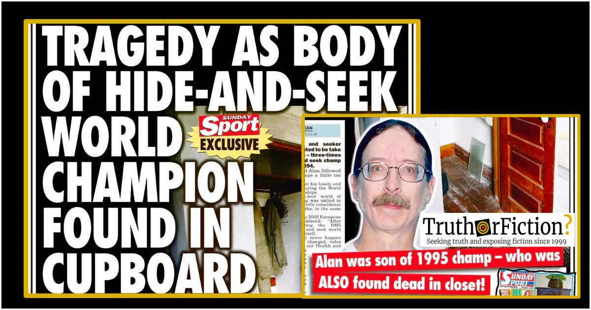 ‘Tragedy as Body of Hide-and-Seek World Champion Found in Cupboard’