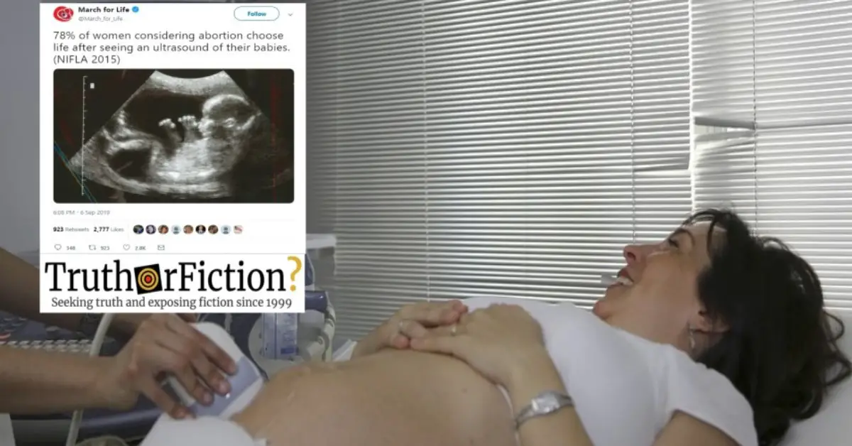 Do 78 Percent of Women Considering Abortion ‘Choose Life’ After Seeing an Ultrasound?