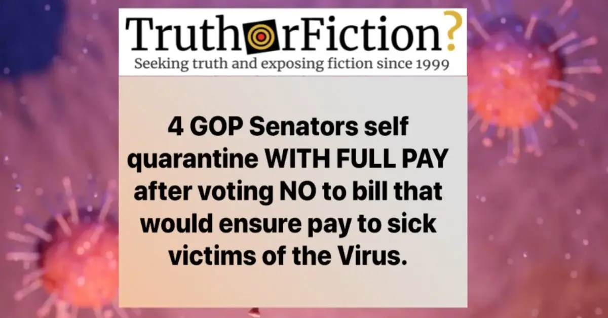 Did ‘4 GOP Senators’ Self-Quarantine After Voting Against the Coronavirus Relief Bill?