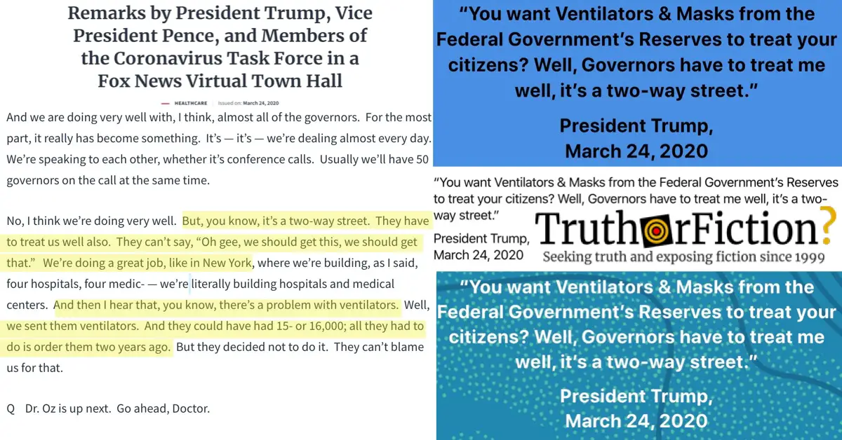 Did the President of the United States Tell Governors Seeking Ventilators That Favors Are ‘a Two-Way Street’?