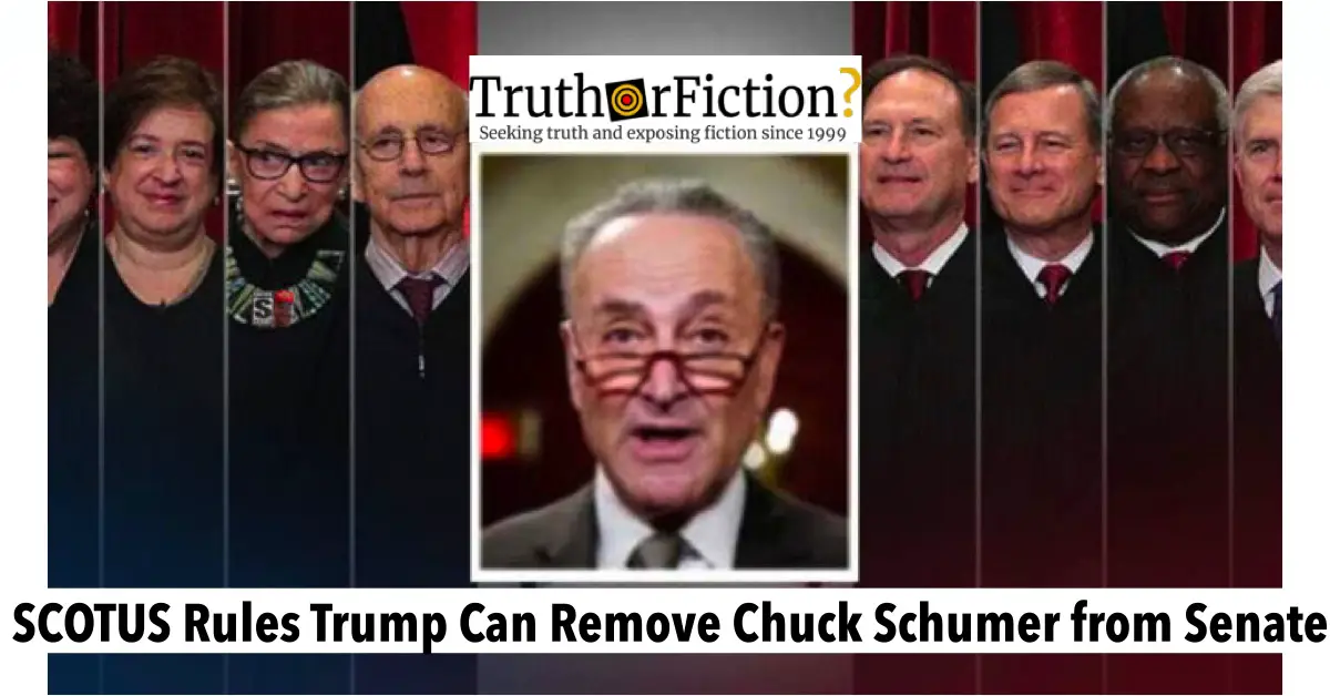 Did SCOTUS Rule Trump Can Remove Chuck Schumer from the Senate?