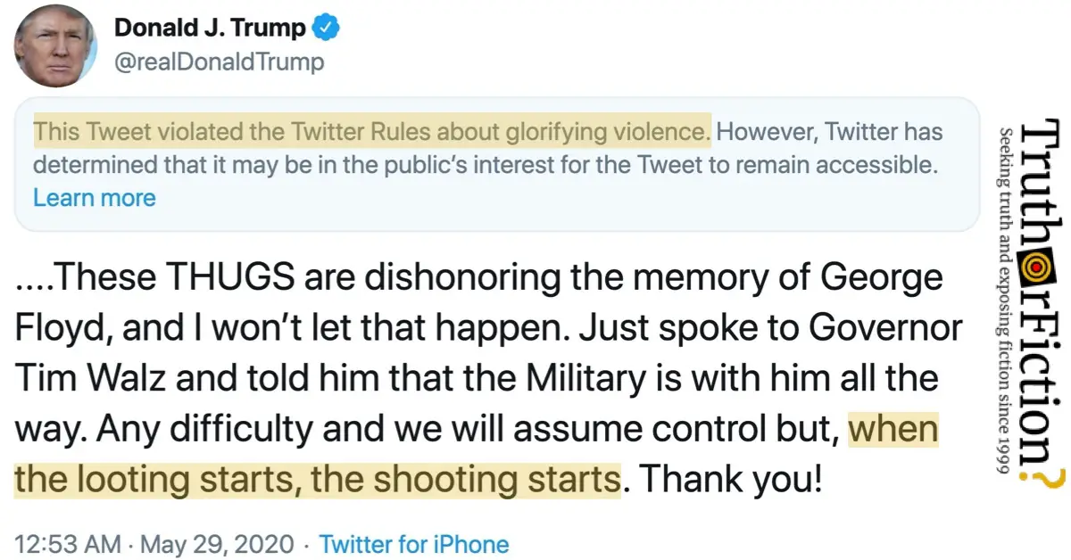 Twitter Adds ‘Glorifying Violence’ Label to Trump’s ‘Looting’ and ‘Shooting’ Tweet; White House Blames Fact Checkers