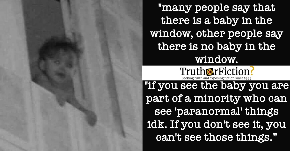 ‘If You See the Baby You Are Part of a Minority Who Can See Paranormal Things’