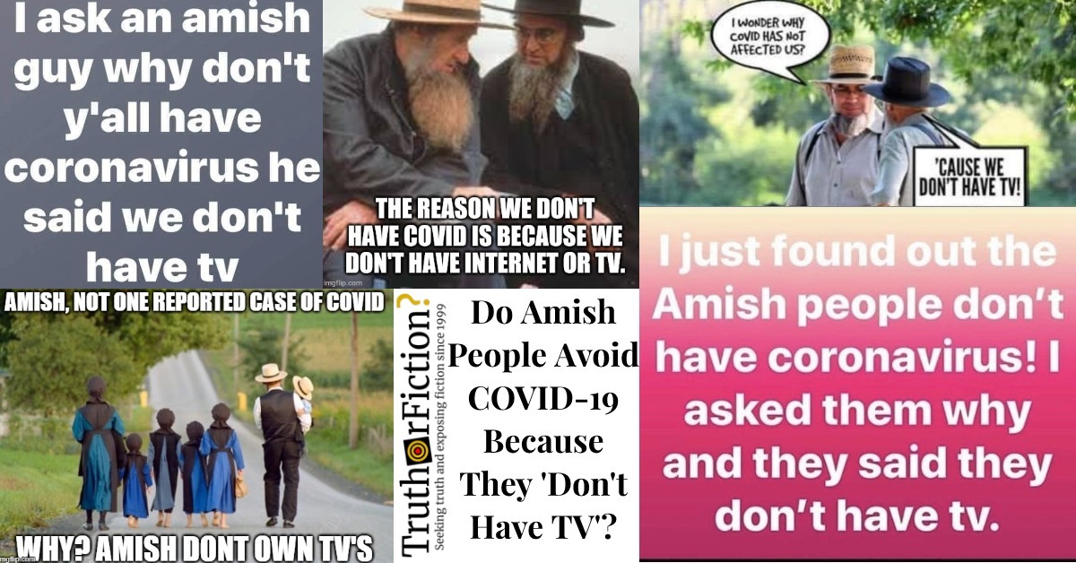 Do Amish People Not Get Coronavirus Because They Don’t Have Television?