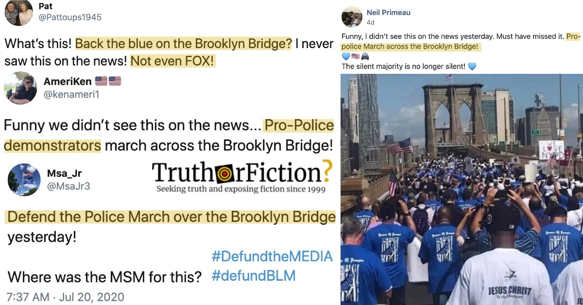 Did the Media Ignore a Pro-Police March Across the Brooklyn Bridge in July 2020?