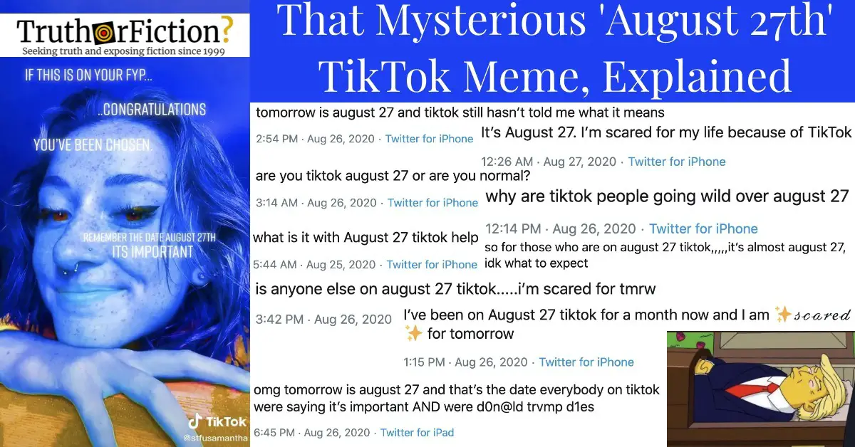 The August 27 TikTok Meme, Explained