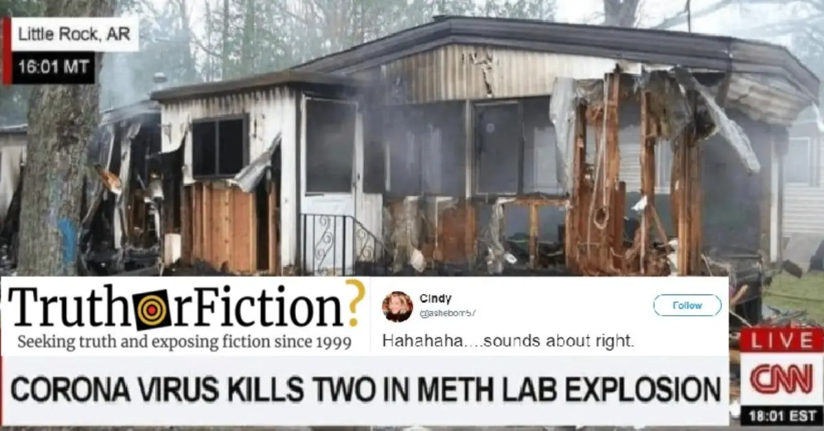 ‘Couple Dies of Corona Virus in Meth Lab Explosion’