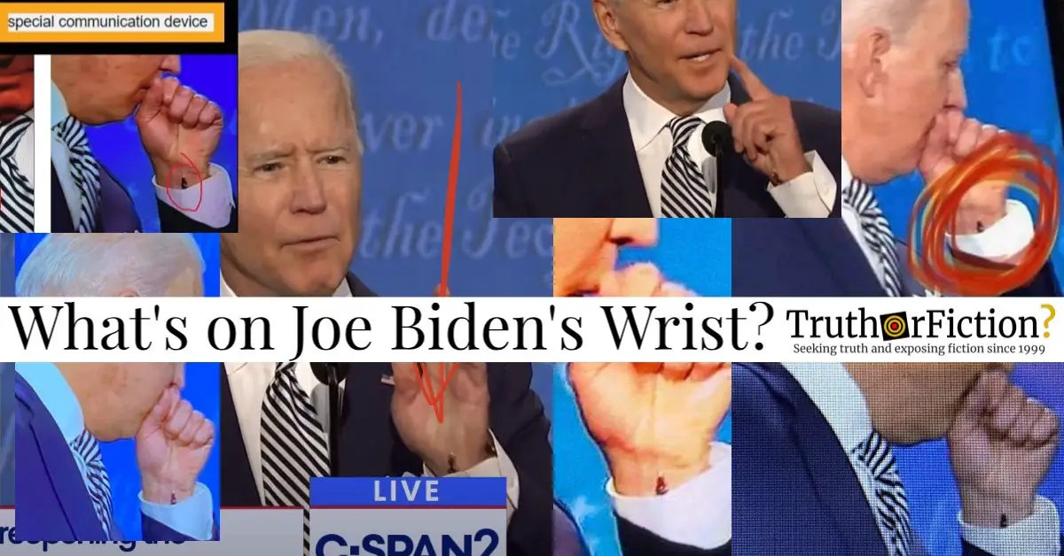 Joe Biden’s Wrist ‘Wire’
