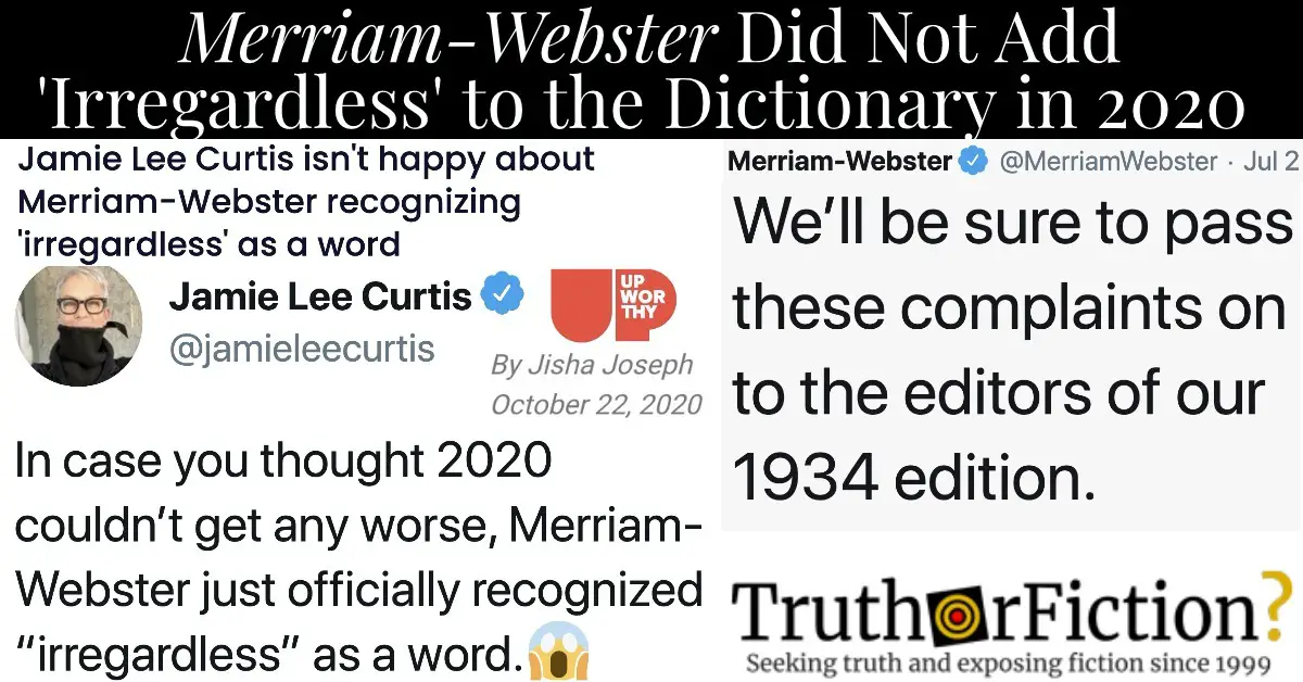 Jamie Lee Curtis, ‘Irregardless,’ and Merriam-Webster