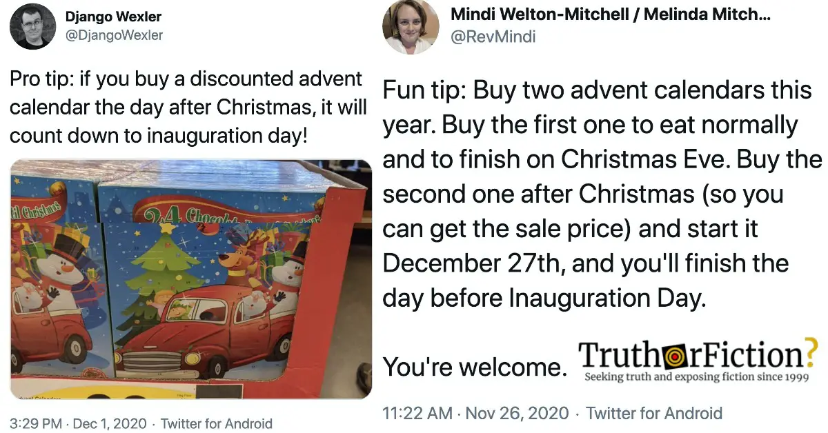 ‘If You Buy a Discounted Advent Calendar the Day After Christmas, It Will Count Down to Inauguration Day’