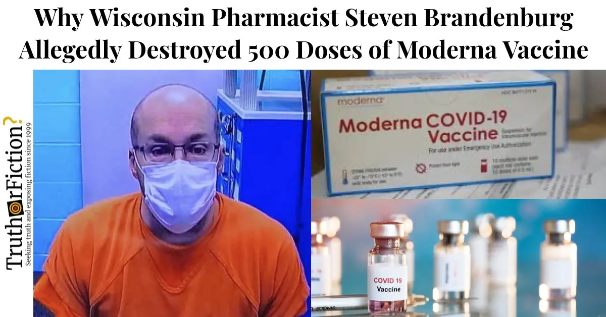 Why a Wisconsin Pharmacist Allegedly Destroyed COVID-19 Vaccines