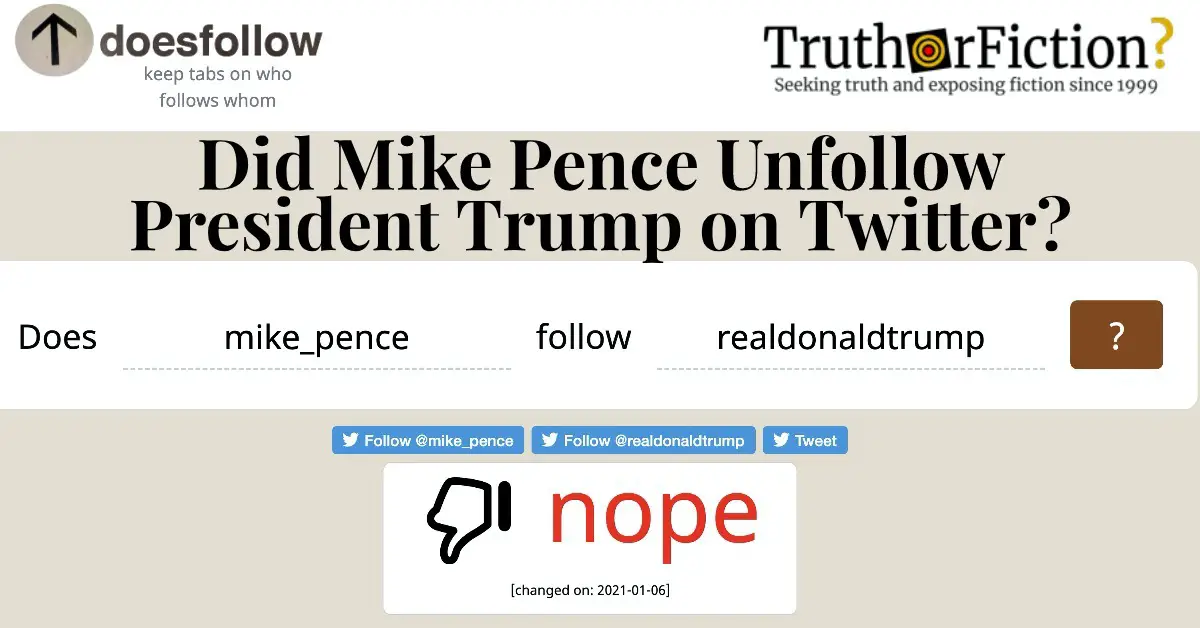 Has Vice President Mike Pence Unfollowed President Donald Trump on Twitter?
