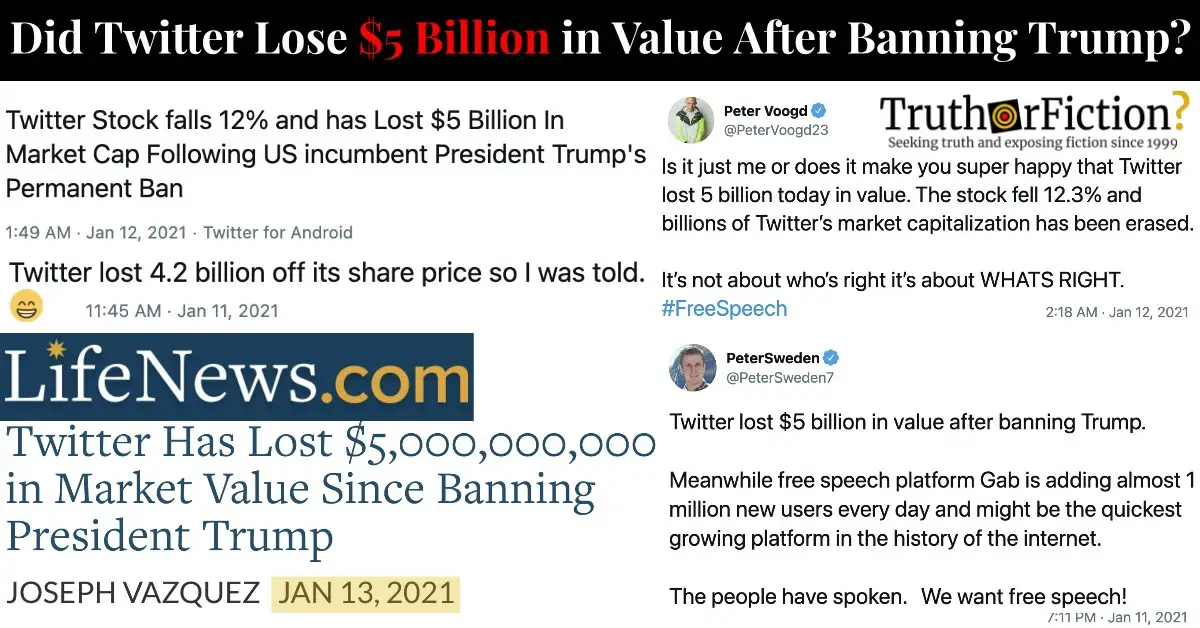 Did Twitter Lose $5 Billion in Value After ‘Banning’ Donald Trump?