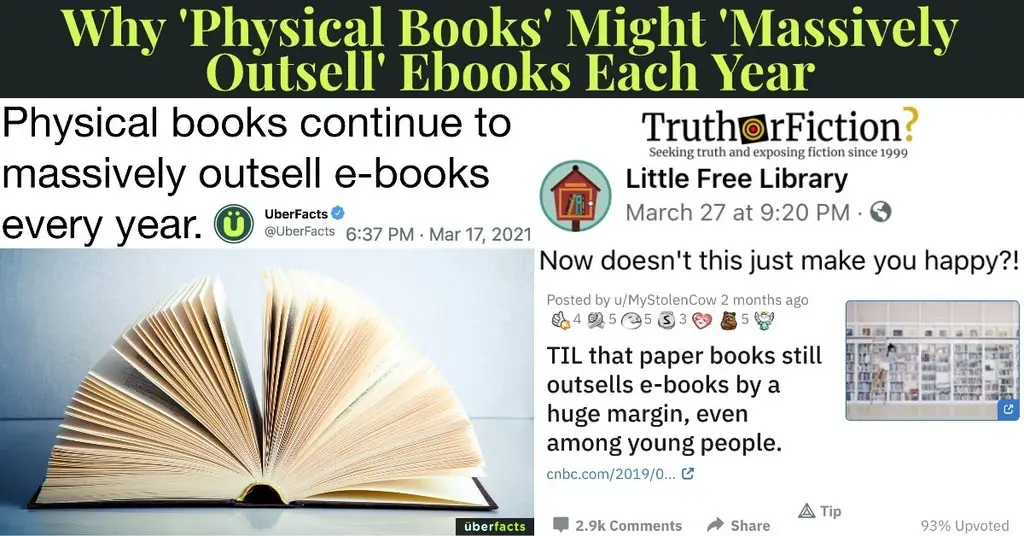 ‘Physical Books Continue to Massively Outsell E-Books Every Year’