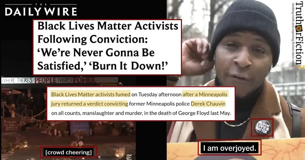 Daily Wire: BLM ‘Fuming’ After Chauvin ‘Guilty’ Verdict