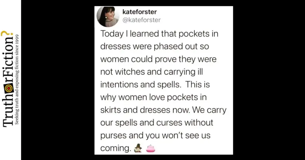 ‘Pockets in Dresses Were Phased Out So Women Could Prove They Were Not Witches’