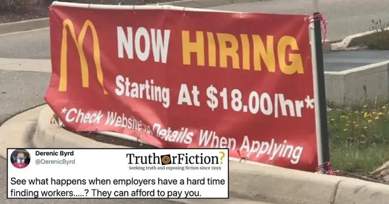 Mcdonald S 18 An Hour Hiring Sign Truth Or Fiction