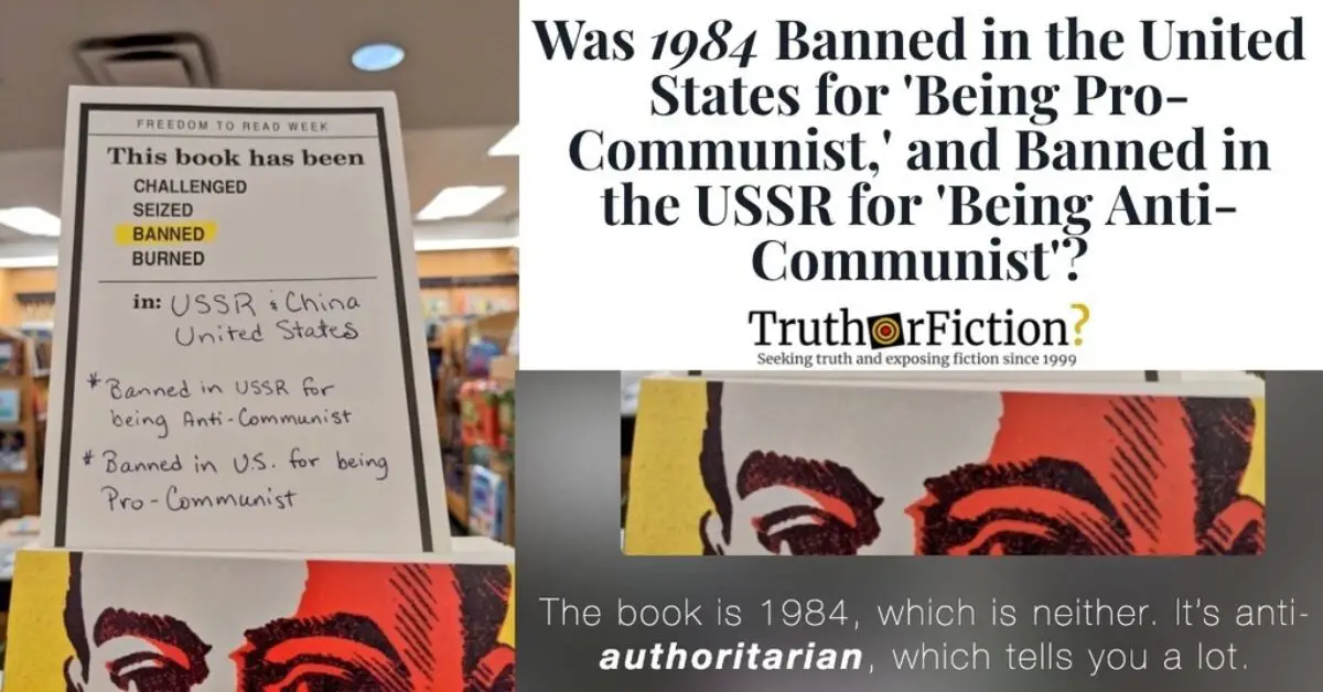 Was Orwell’s ‘1984’ Banned in the United States and the USSR for