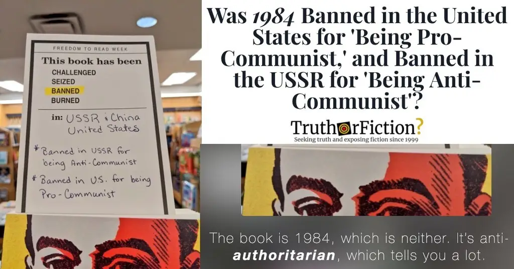 was-george-orwell-s-1984-banned-in-the-united-states-and-the-ussr-for-conflicting-reasons