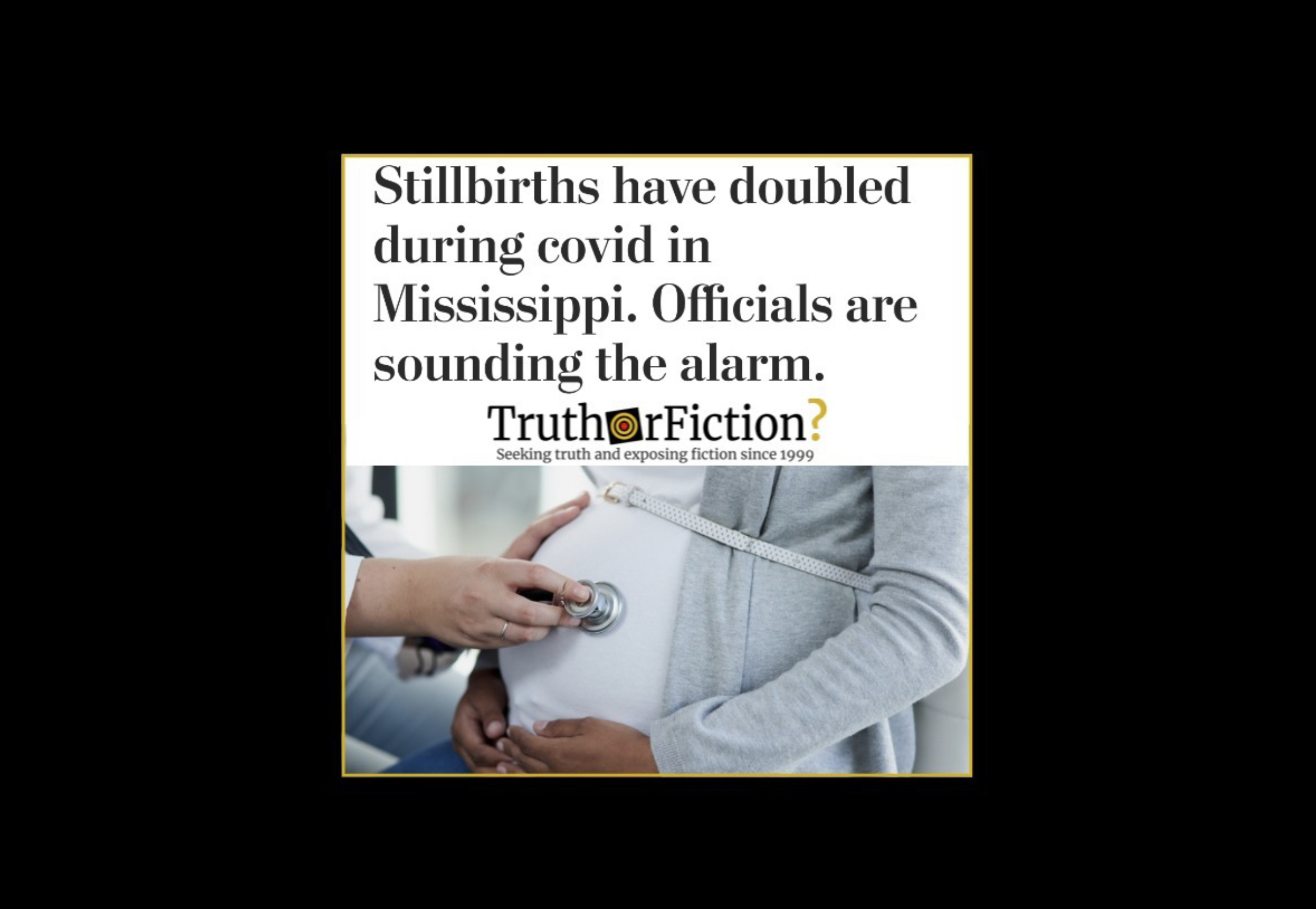 Stillbirths in Mississippi Doubled During Pandemic