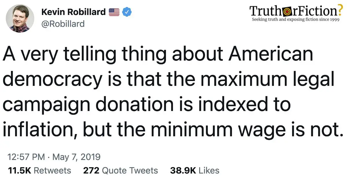 ‘The Maximum Legal Campaign Donation is Indexed to Inflation, But the Minimum Wage is Not’