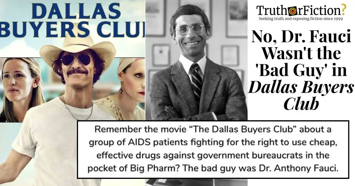 Was the ‘Bad Guy’ in ‘Dallas Buyers Club’ Dr. Fauci?