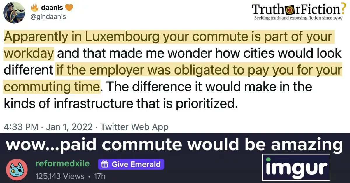 ‘Apparently in Luxembourg Your Commute Is Part of Your Workday …’
