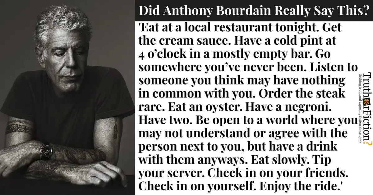 Anthony Bourdain: ‘Eat at a Local Restaurant Tonight’ Quote
