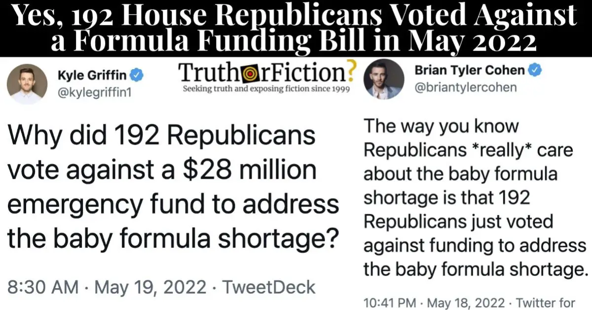 ‘192 Republicans Voted Against’ Baby Formula Shortage Funding? Truth