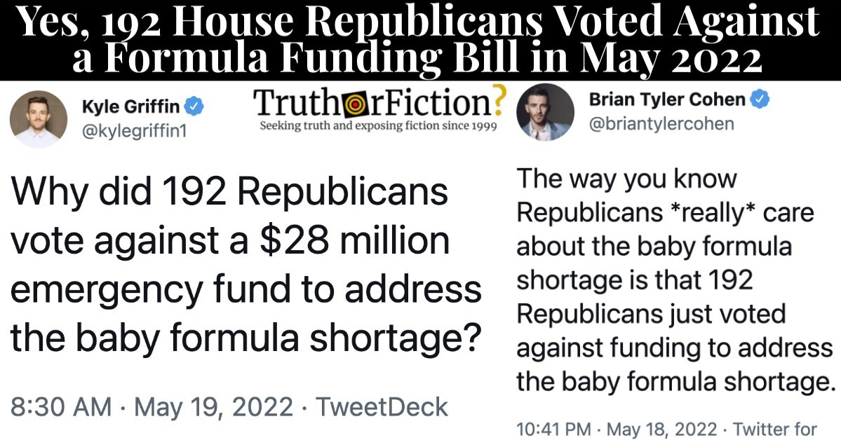 ‘192 Republicans Voted Against’ Baby Formula Shortage Funding?